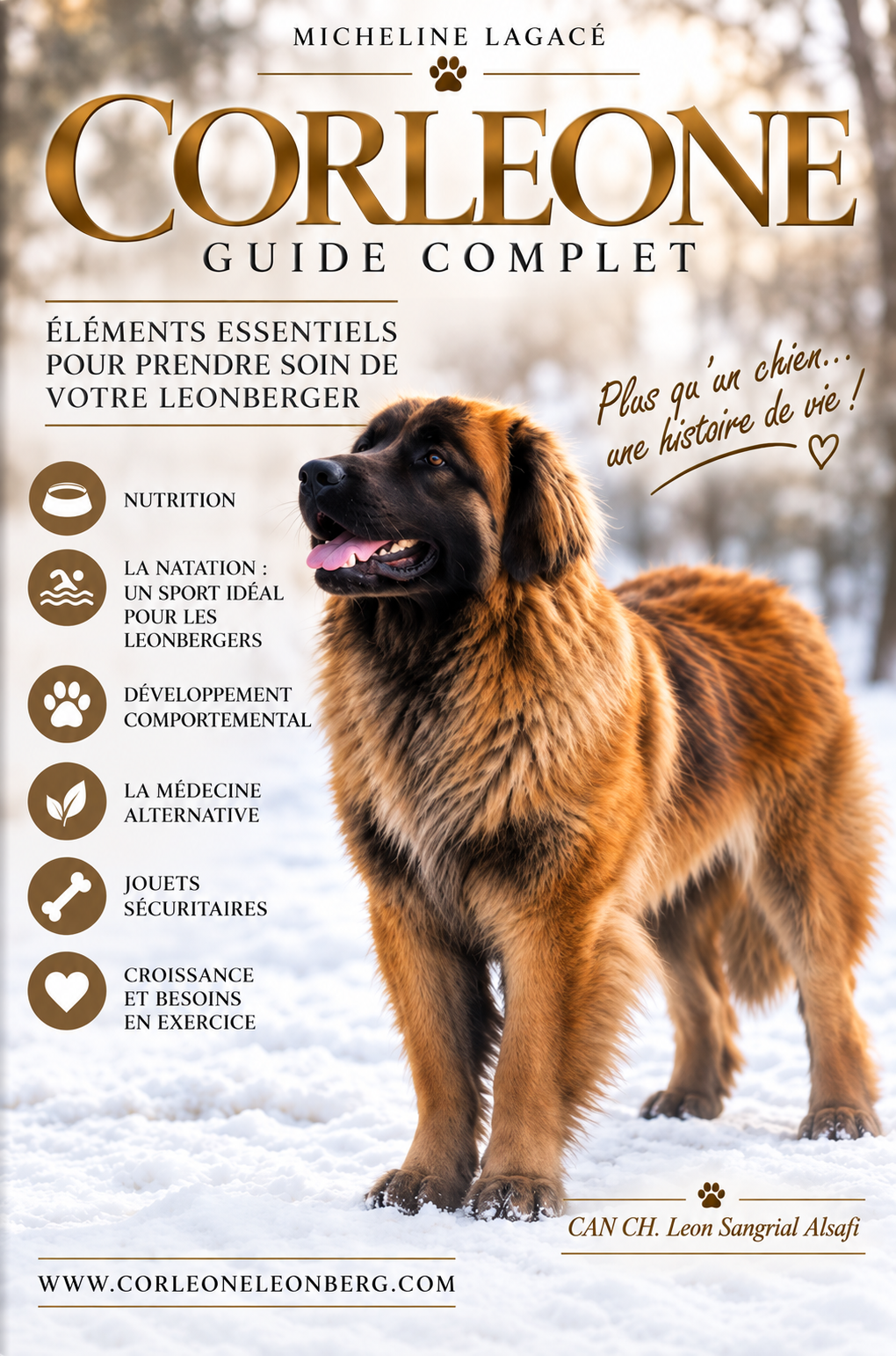 Couverture de l’e-book « Corleone — Guide complet » de Micheline Lagacé, avec un Leonberger dans la neige